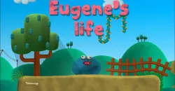 PLay Eugene's Life now!